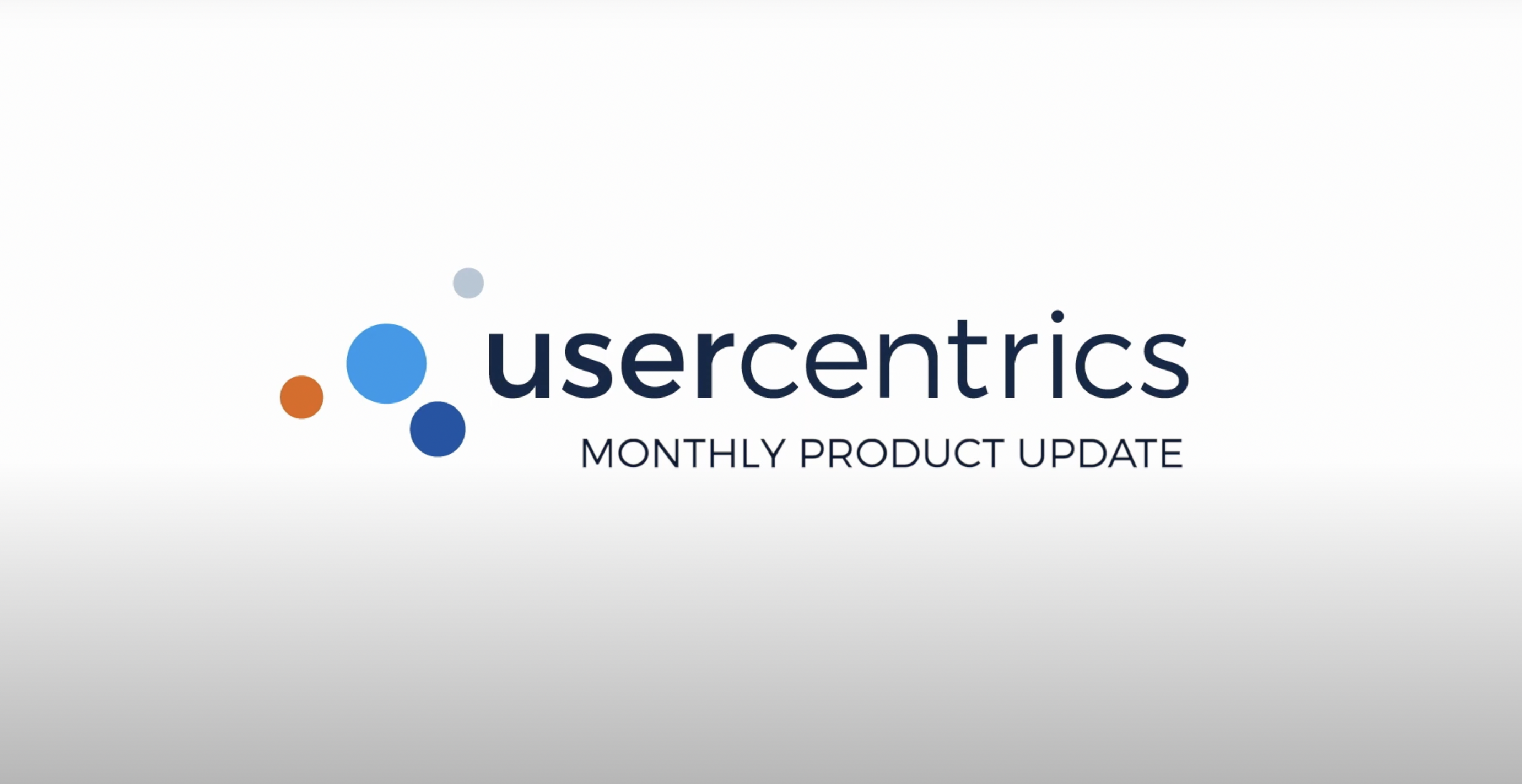 Monthly Product Updates