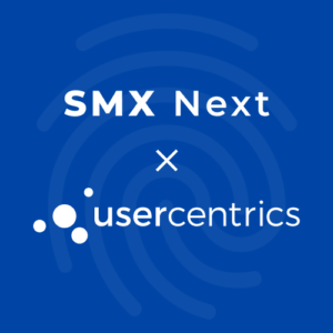 SMX Next and Usercentrics - Nov 2023 - DMA