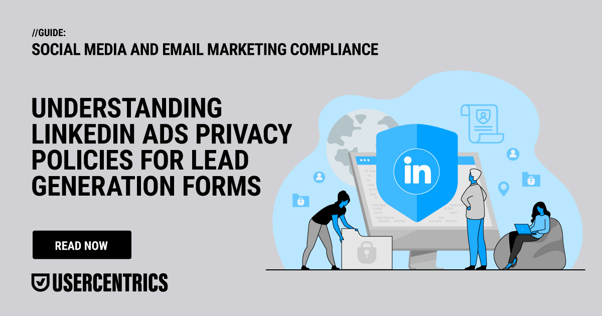 What is a LinkedIn Ads Privacy Policy?