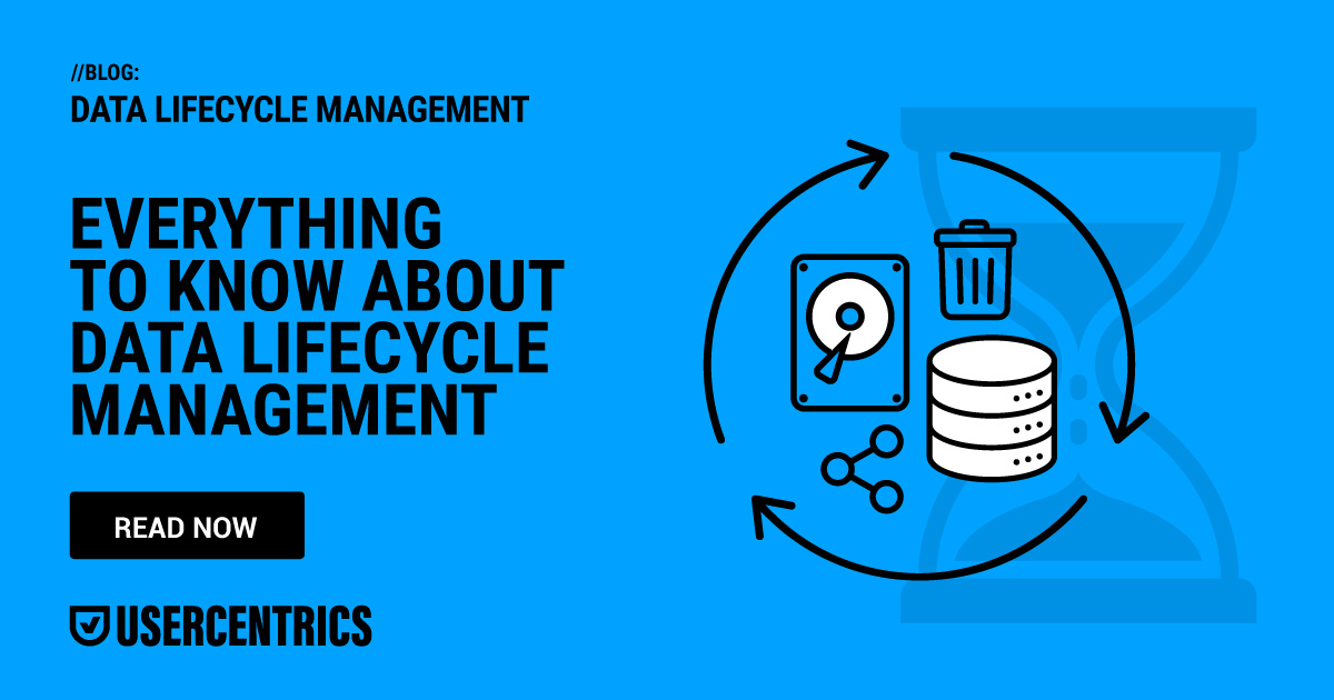 Everything You Need To Know About Data Lifecycle Management