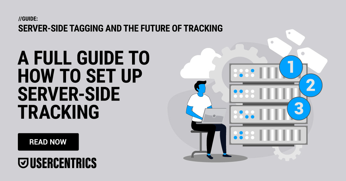 A full guide to how to set up server-side tracking
