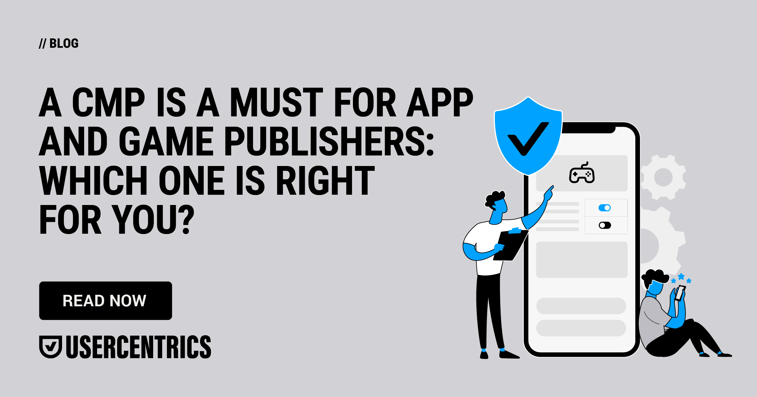 How to Choose the Best CMP App for App and Game Publishers