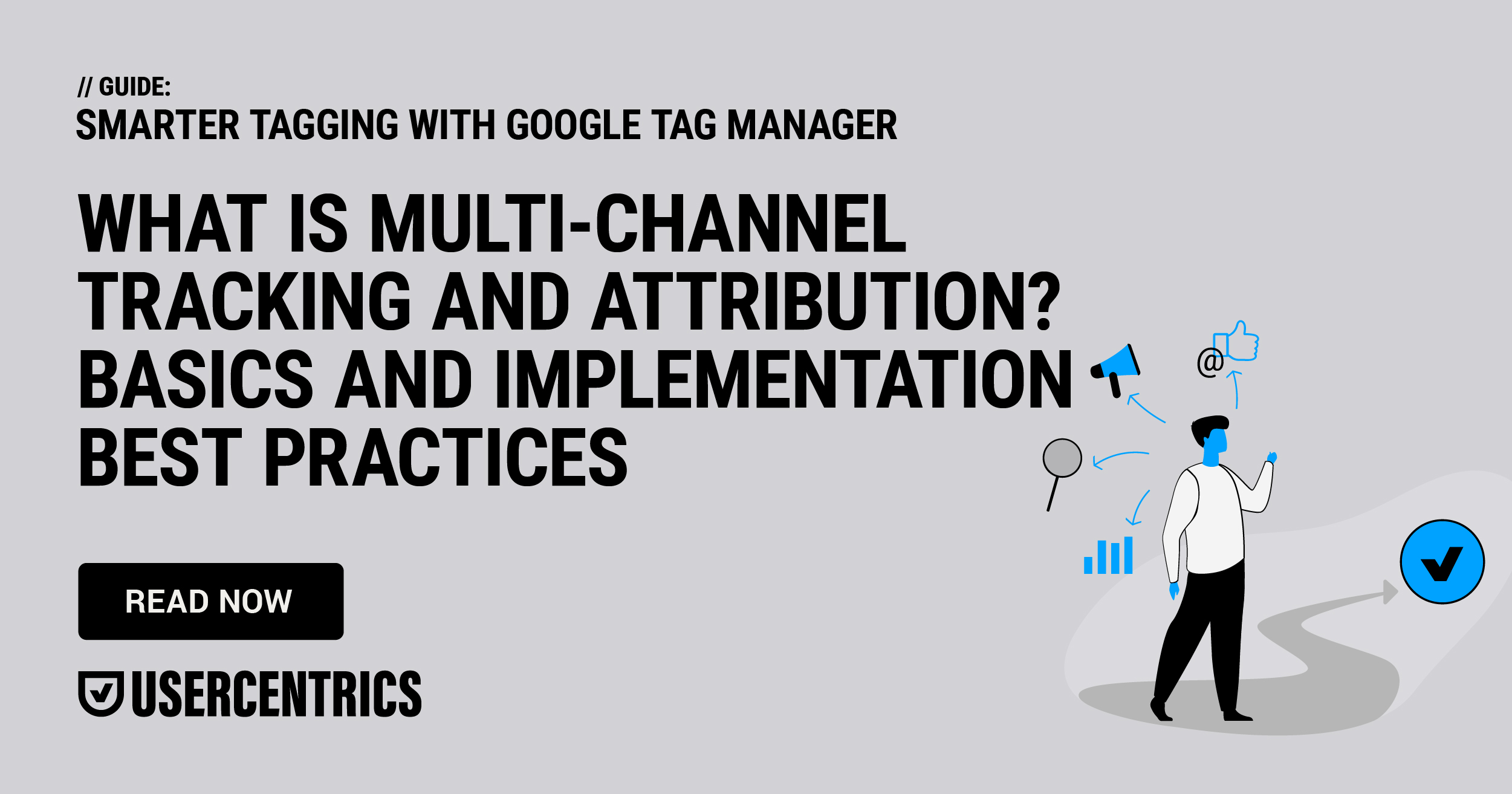 What Is Multi-Channel Attribution And Tracking?
