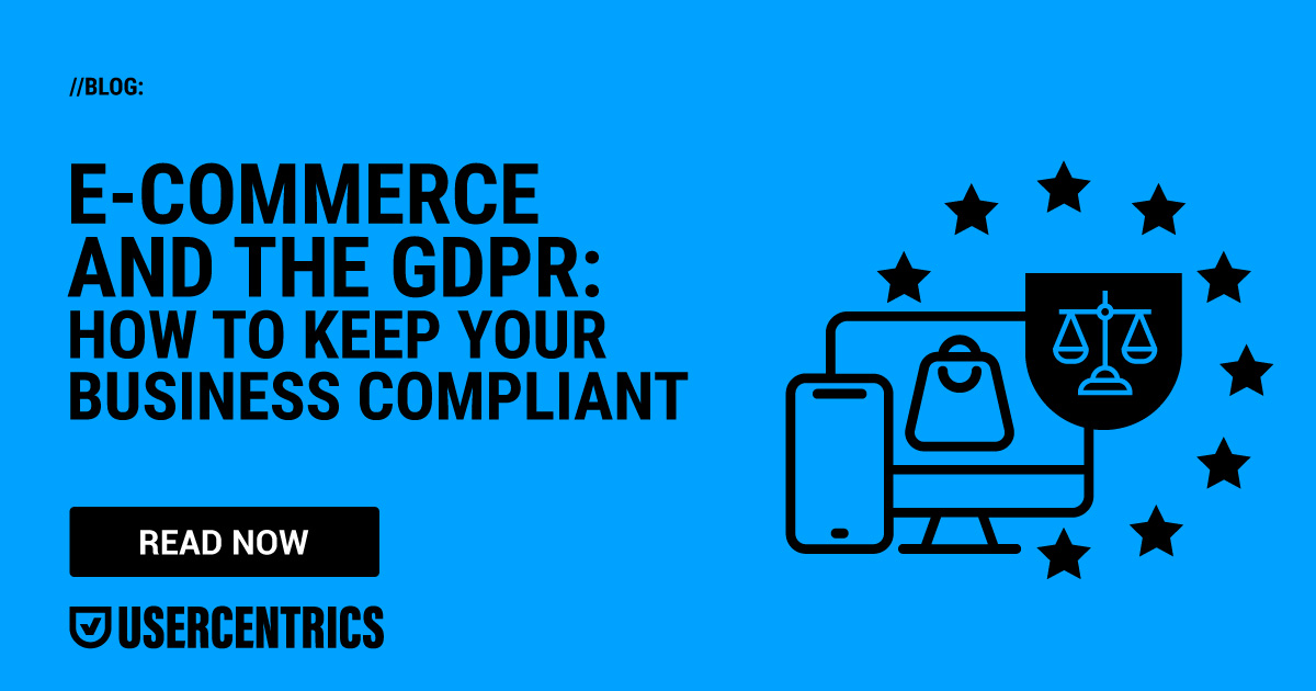 GDPR for E-commerce: In-Depth Guide to Compliance