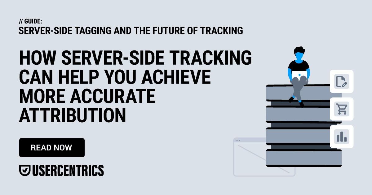 How server-side tracking can help you achieve more accurate attribution